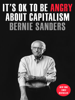 cover image of It's OK to Be Angry About Capitalism